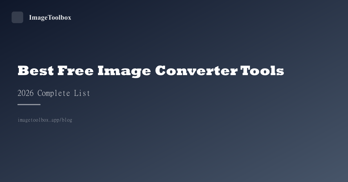 Best Free Online Image Converter Tools 2026