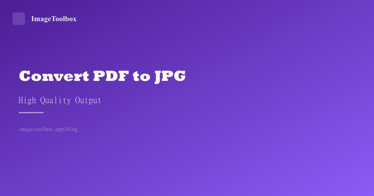 How to Convert PDF to JPG (High Quality)