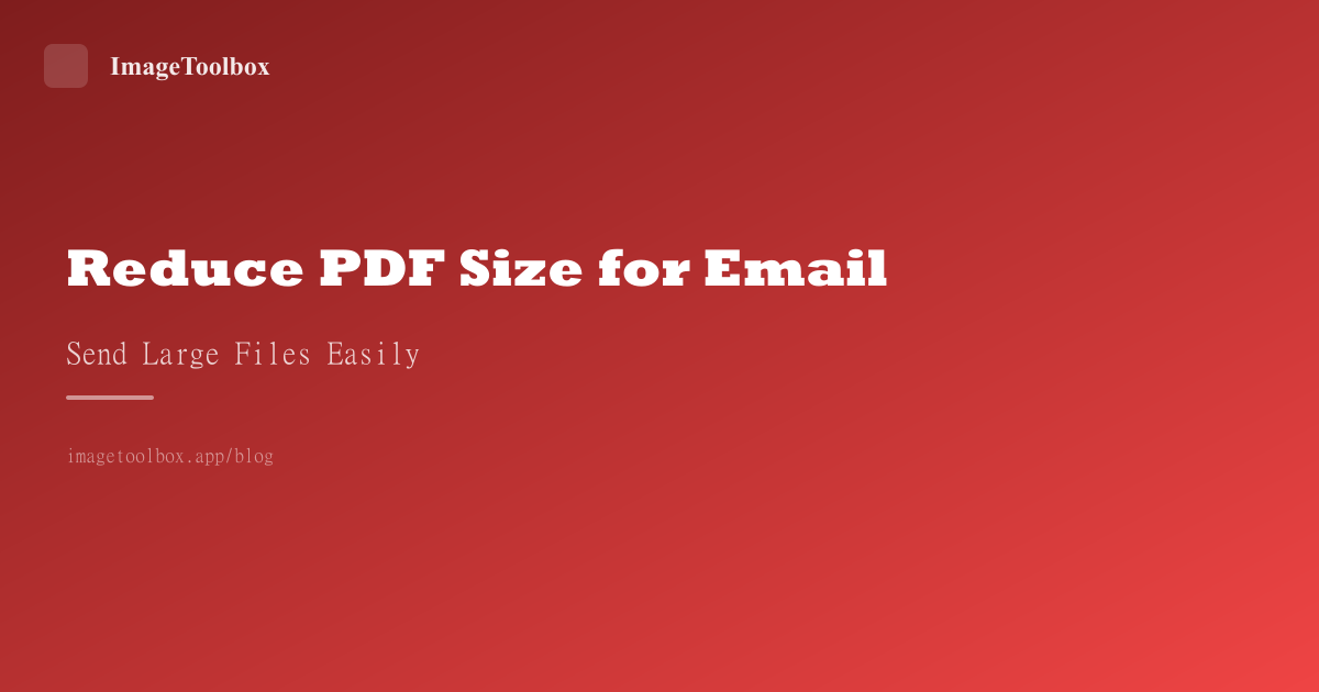 How to Reduce PDF Size for Email